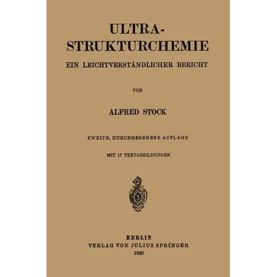 Ultra-Strukturchemie, Taschenbuch von Alfred Stock, Springer Berlin, 978-3-642-98190-6