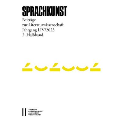 Sprachkunst - Beiträge zur Literaturwissenschaft, Jahrgang L, Taschenbuch von , Verlag D.Oesterreichische, 978-3-7001-9723-2
