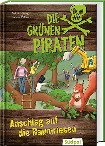 Andrea Poßberg - Die Grünen Piraten – Anschlag auf die Baumriesen - Preis vom 19.10.2026 19:33:35 h