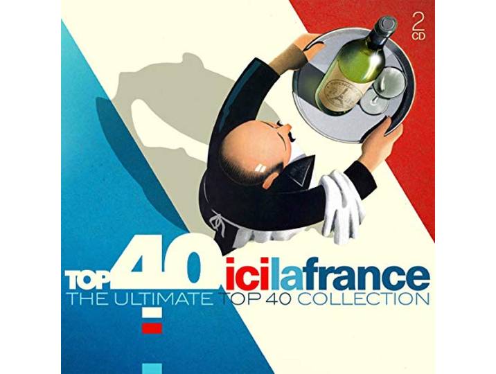 Various - Top40 / Ici La France