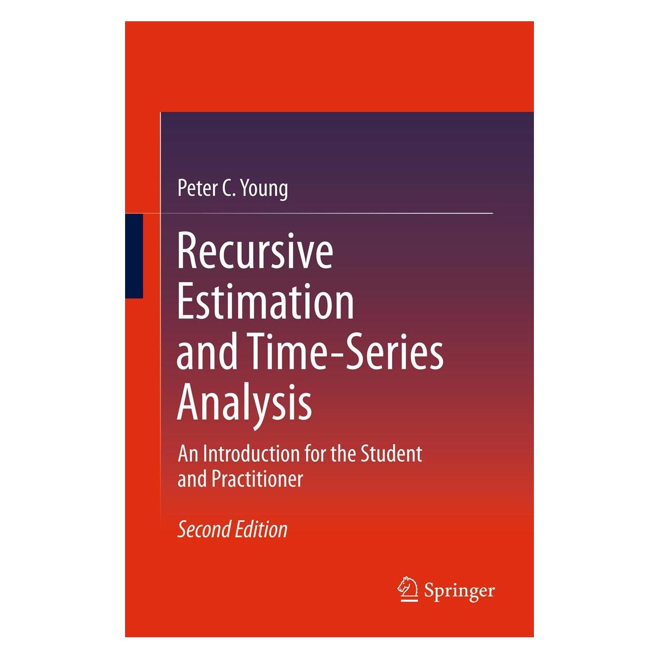 Springer Recursive Estimation and Time-Series Analysis (Englisch, Hardcover, Peter C Young, Peter C. Young) (9783642219801)