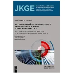 Antiosteuropäischer Rassismus. Vermessungen eines Forschungsfeldes / Anti-East European Racism., Fachbücher von Jannis Panagiotidis, Hans-Christian Petersen, Bundesinstitut für Kultur und Geschichte des östlichen Europa (BKGE)