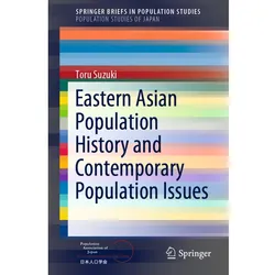 Eastern Asian Population History and Contemporary Population Issues, Fachbücher von Toru Suzuki