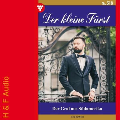 Der Graf aus Südamerika - Viola Maybach, Audio, 9783965199484