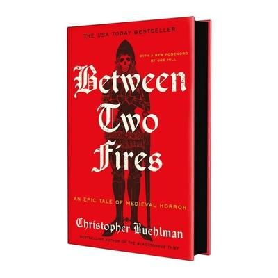 Between Two Fires, Gebundene Ausgabe von Christopher Buehlman, Macmillan USA, 978-1-250-43920-8