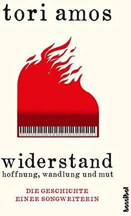 Tori Amos - Widerstand - Hoffnung Wandlung und Mut - Preis vom 30.09.2026 22:30:23 h