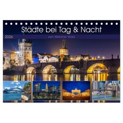 Städte bei Tag und Nacht (Tischkalender 2026 DIN A5 quer), CALVENDO Monatskalender