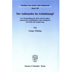 Der Aussenseiter im Arbeitskampf., Fachbücher von Gregor Thüsing