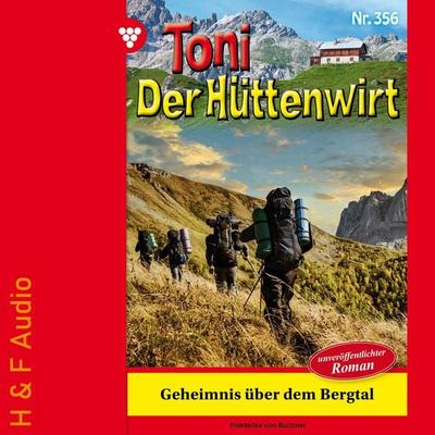 Geheimnis über dem Bergtal - Friederike Buchner, Audio, 9783965198418