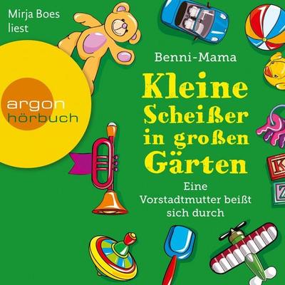 Kleine Scheißer in großen Gärten - Benni-Mama, Audio, 9783732413744