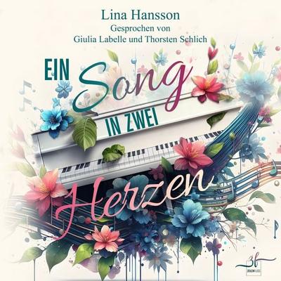 Ein Song in zwei Herzen - Lina Hansson, Audio, 9783967146011