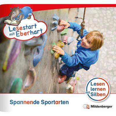 Lesestart mit Eberhart: Spannende Sportarten, Geheftet von Stefanie Drecktrah,Nicole Brandau, Mildenberger Verlag GmbH, 978-3-619-04169-5