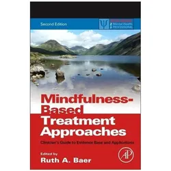 Mindfulness-Based Treatment Approaches, Fachbücher von Ruth A. Baer