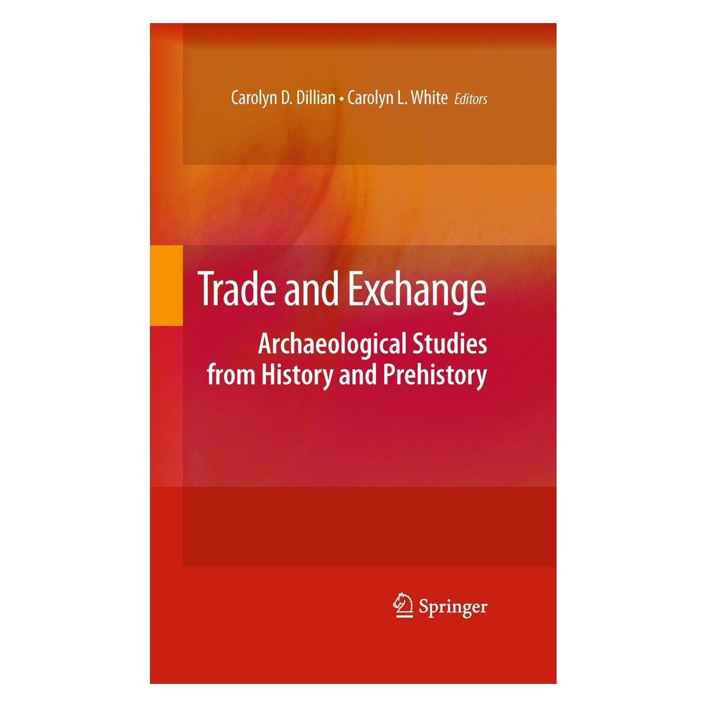 Springer Trade and Exchange (Englisch, Hardcover, Carolyn D. Dillian, Carolyn L. White) (9781441910714)