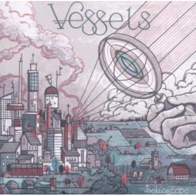 Vessels: Helioscope - Vessels, CD
