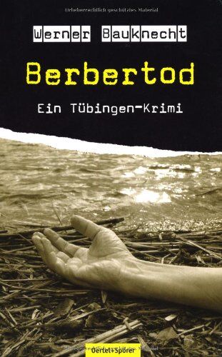 Werner Bauknecht - Berbertod: Ein Tübingen-Krimi - Preis vom 12.10.2026 11:37:12 h