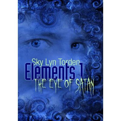Elements 1, Taschenbuch von Sky Lyn Torden, BoD – Books on Demand, 978-3-7322-0787-9