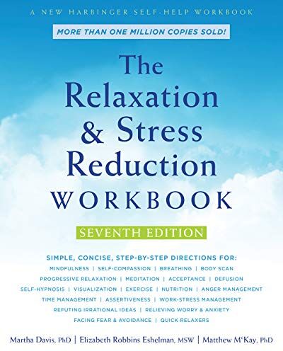 Martha Davis - The Relaxation and Stress Reduction Workbook - Preis vom 18.10.2026 15:28:09 h