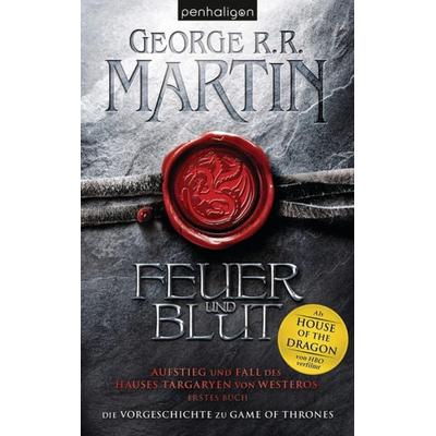 Feuer und Blut - Erstes Buch, Taschenbuch von George R.R. Martin, Penhaligon