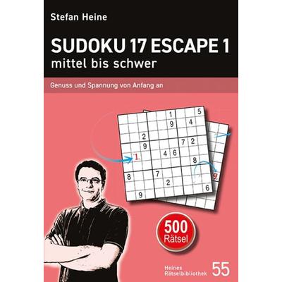 Sudoku 17 Escape 1 - mittel bis schwer, Taschenbuch von Stefan Heine, Verlag presse service, 978-3-939940-66-1