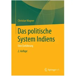 Das politische System Indiens, Fachbücher von Christian Wagner