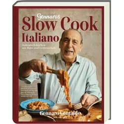 Gennaro Slow Cook Italiano, Ratgeber von Gennaro Contaldo
