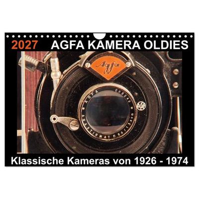 AGFA KAMERA OLDIES Klassische Kameras von 1926 - 1974 (Wandkalender 2027 DIN A4 quer), CALVENDO Monatskalender