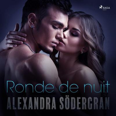 Ronde de nuit – Une nouvelle érotique - Alexandra Södergran, Audio, 9788726416213