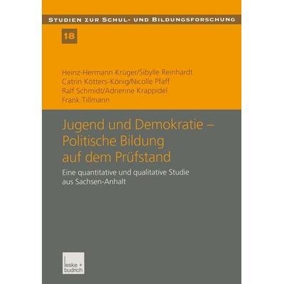 Jugend und Demokratie — Politische Bildung auf dem Prüfstand, Taschenbuch von Heinz-Hermann Krüger,Sibylle Reinhardt,Catrin Kötters-König,Nicolle