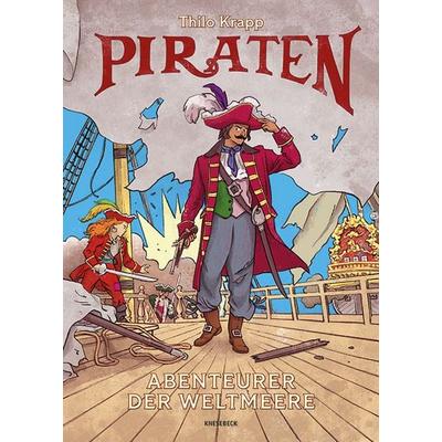 Piraten, Gebundene Ausgabe von Thilo Krapp, Knesebeck, 978-3-9896202-1-6