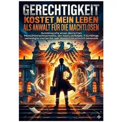 Schneider:Gerechtigkeit kostet: Mein Le, Belletristik von Jonas Schneider