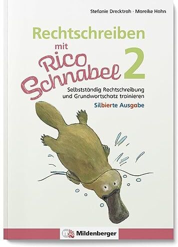 Stefanie Drecktrah - Rechtschreiben mit Rico Schnabel, Klasse 2 - silbierte Ausgabe: Selbstständig Rechtschreibung und Grundwortschatz trainieren (Rico Schnabel: Übungshefte Deutsch) - Preis vom 09.10.2026 07:28:09 h