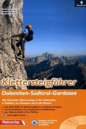 Axel Jentzsch-Rabl - Klettersteigführer Dolomiten - Südtirol - Gardasee: Alle lohnenden Klettersteige in den Dolomiten, in Südtirol, am Gardasee und in der Brenta - Preis vom 09.10.2026 07:28:09 h