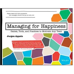 Managing for Happiness, Fachbücher von Jurgen Appelo