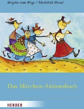 Brigitte VomWege - Das Märchen-Aktionsbuch - Preis vom 10.10.2026 11:48:34 h
