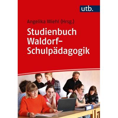Studienbuch Waldorf-Schulpädagogik, Taschenbuch von , Utb GmbH, 978-3-8252-5231-1