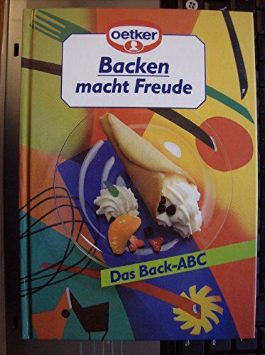 Backen macht Freude 30: Ein Stück Backtradition, 100 Jahre Dr. Oetker Österreich - Preis vom 07.10.2026 11:45:10 h