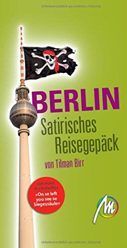 Tilman Birr - Berlin - Satirisches Reisegepäck - Preis vom 13.10.2026 19:28:25 h