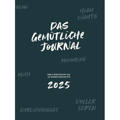 Das gemütliche Journal, Taschenbuch von Sandra Block, Buchschmiede, 978-3-99165-870-2