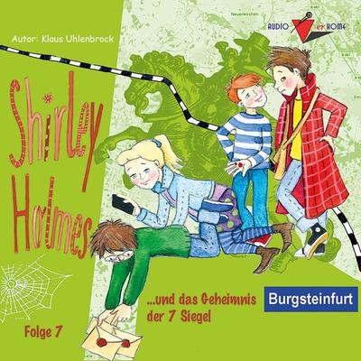 Shirley Holmes und das Geheimnis der 7 Siegel - Klaus Uhlenbrock, Audio, 9783987623400