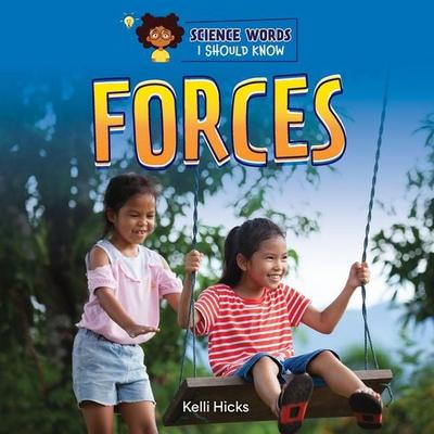 Forces, Gebundene Ausgabe von Kelli Hicks, Cherry Lake Publishing, 978-1-66896-322-7