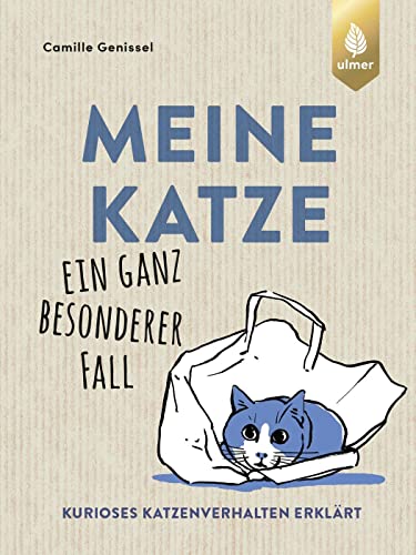 Camille Genissel - Meine Katze – ein ganz besonderer Fall: Kurioses Katzenverhalten erklärt - Preis vom 11.10.2026 03:10:56 h