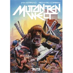Mutantenwelt & Sohn der Mutantenwelt, Comics + Manga von Jan Strnad, Richard Corben