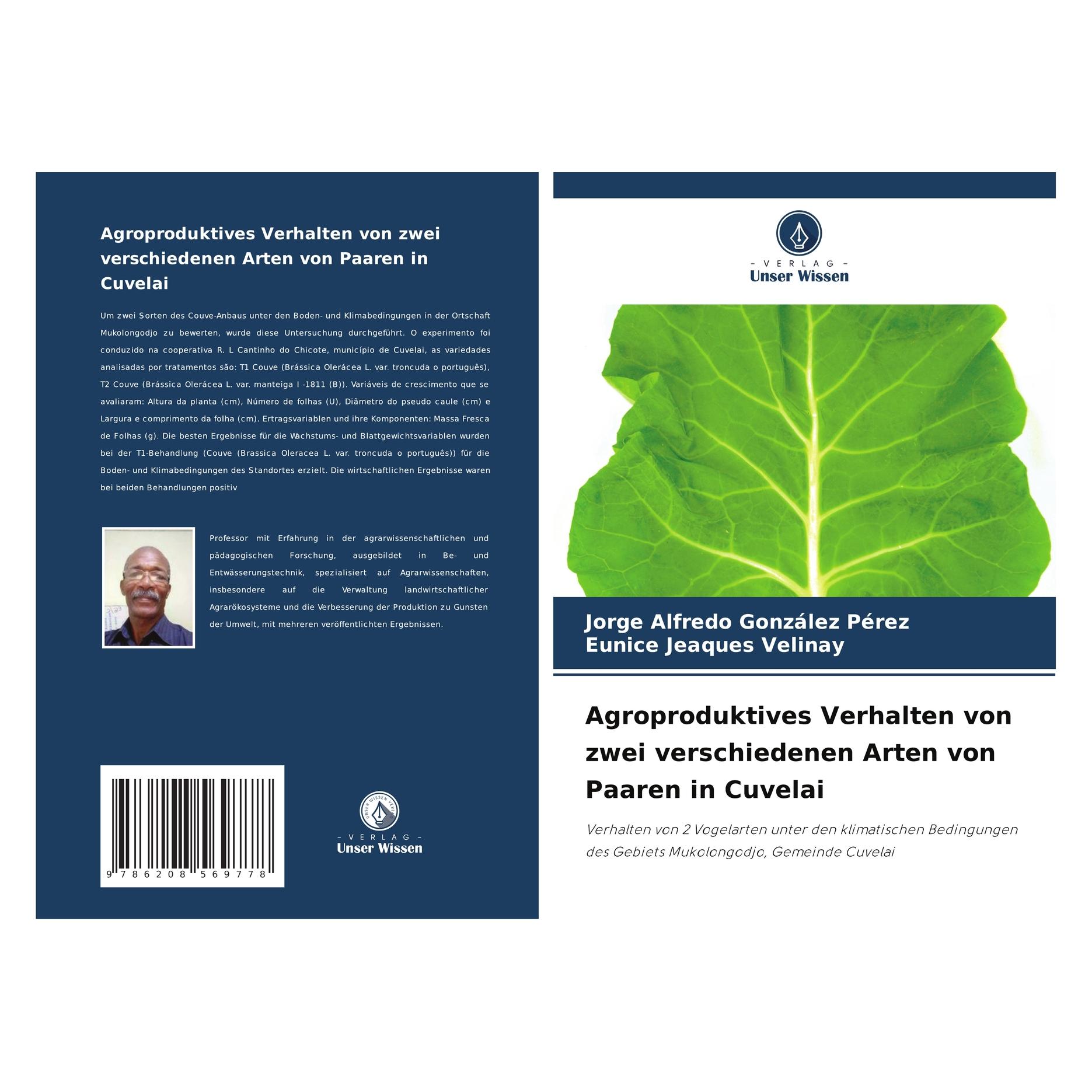 Bod Agroproduktives Verhalten von zwei verschiedenen Arten von Paaren in Cuvelai (Deutsch, Softcover, Eunice Jeaques Velinay, Jorge Alfredo Gonzlez Pérez) (57196930)