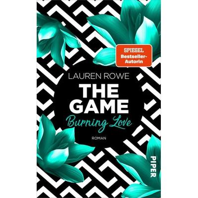 The Game – Burning Love, Taschenbuch von Lauren Rowe, Piper Taschenbuch, 978-3-492-06279-4