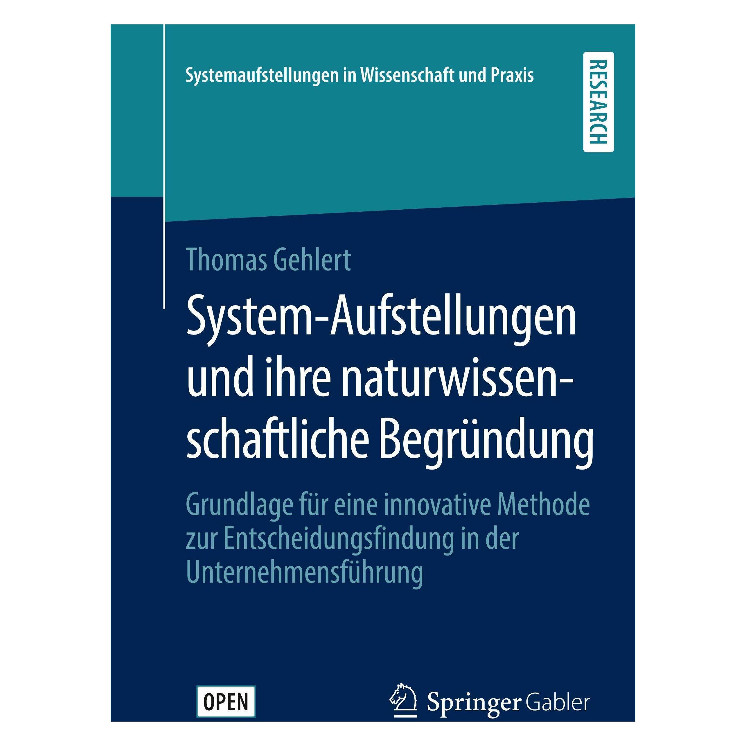 Springer System-Aufstellungen und ihre naturwissenschaftliche Begründung (Deutsch, Hardcover, Thomas Gehlert) (9783658291662)