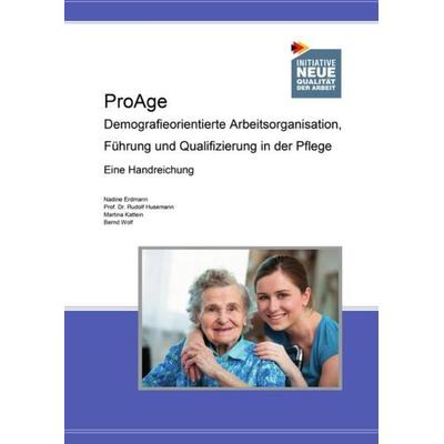 Publikation ProAge, Taschenbuch von Bernd Wolf, Epubli, 978-3-8442-8252-8