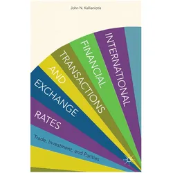 International Financial Transactions and Exchange Rates, Fachbücher von I. Kallianiotis