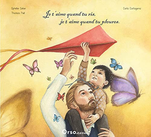 Ophélie Célier - Je t'aime quand tu ris, je t'aime quand tu pleures - Preis vom 30.09.2026 09:01:18 h