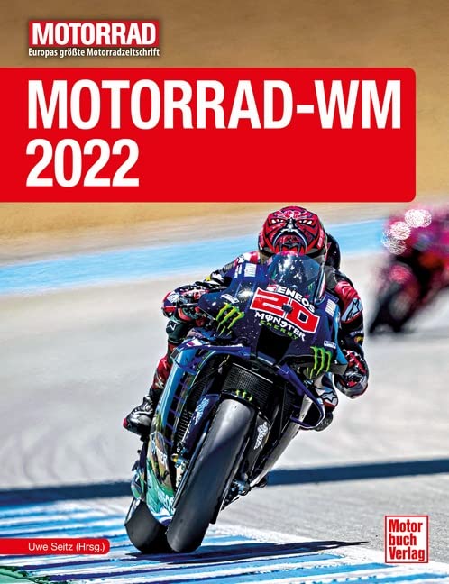 Uwe Seitz (Hrsg.) - Motorrad-WM 2022 - Preis vom 13.10.2026 11:25:28 h